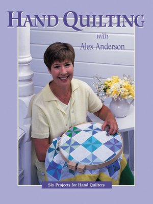 cover image of Hand Quilting with Alex Anderson
